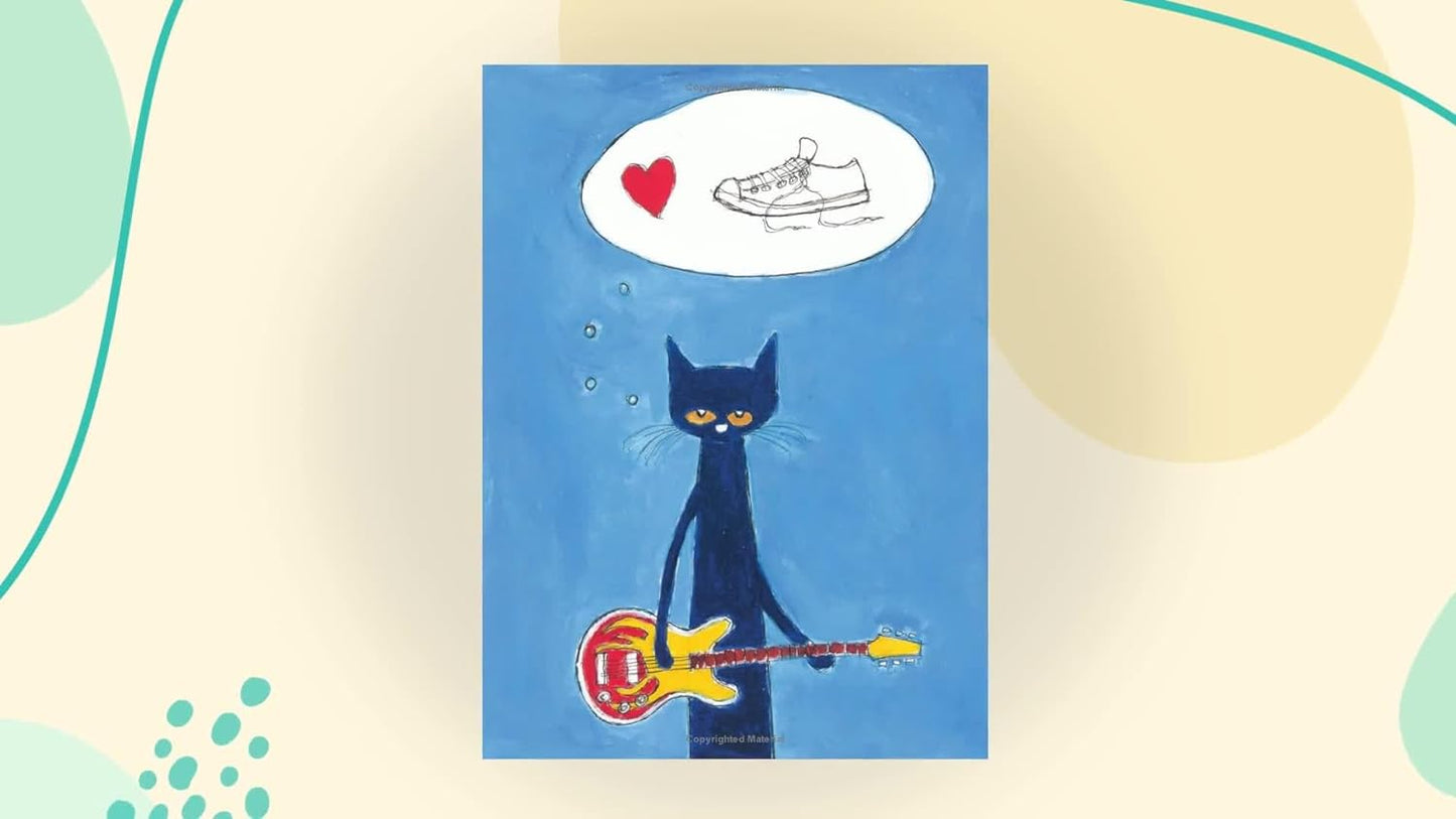 Pete The Cat: I Love My White Shoes Hardcover